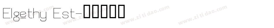 Elgethy Est字体转换